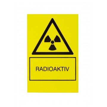Warning sign, "Radioactivity" 